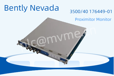 Bently Nevada 3500/40M-01-00 Proximitor Monitor Module: Improving the accuracy and reliability of mechanical equipment monitoring