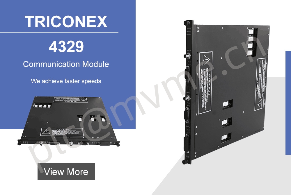 TRICONEX 4329 Communication Module: A Key Component for Industrial Safety Systems