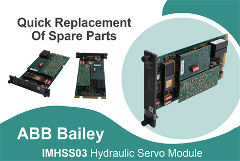 ABB Bailey IMHSS03 Hydraulic Servo Module: A Game-Changer for Industrial