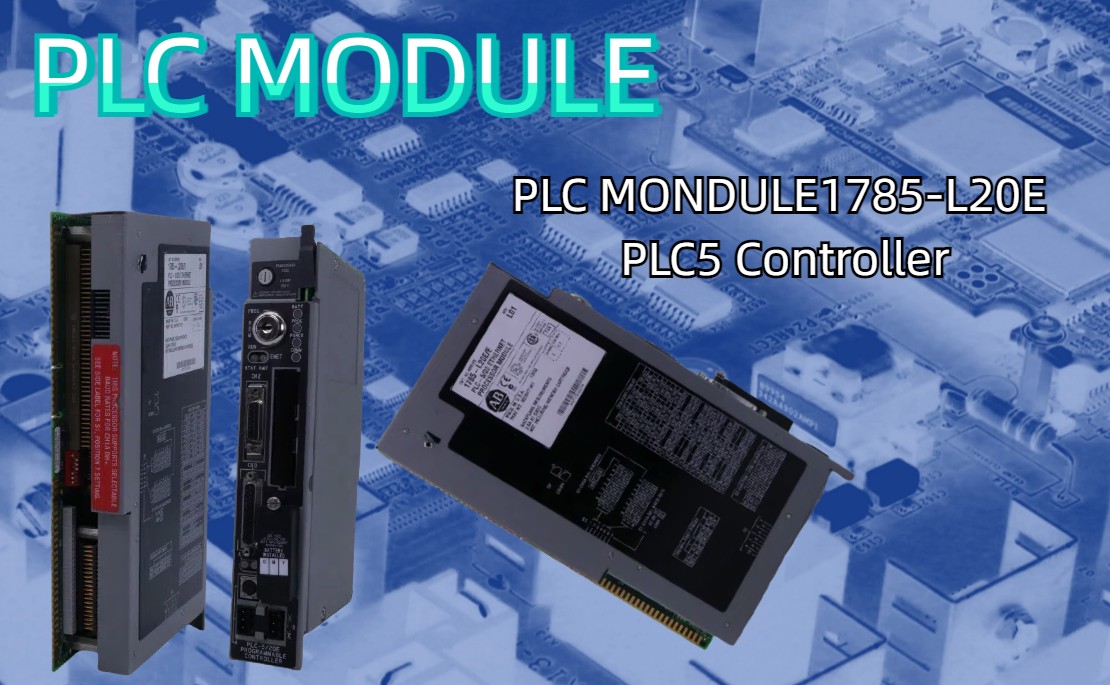 Everything You Need to Know About the PLC5 Controller 1785-L20E